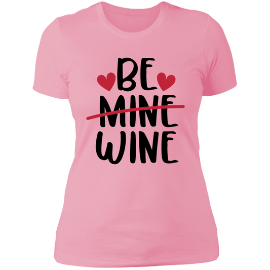 Be Wine Ladies' Boyfriend T-Shirt