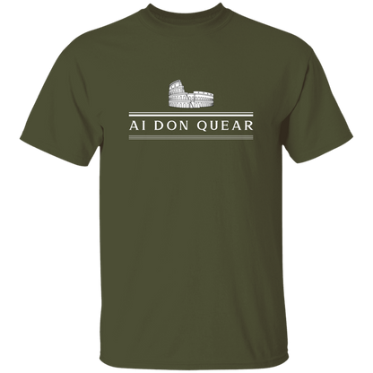 Ai Don Quear T-Shirt