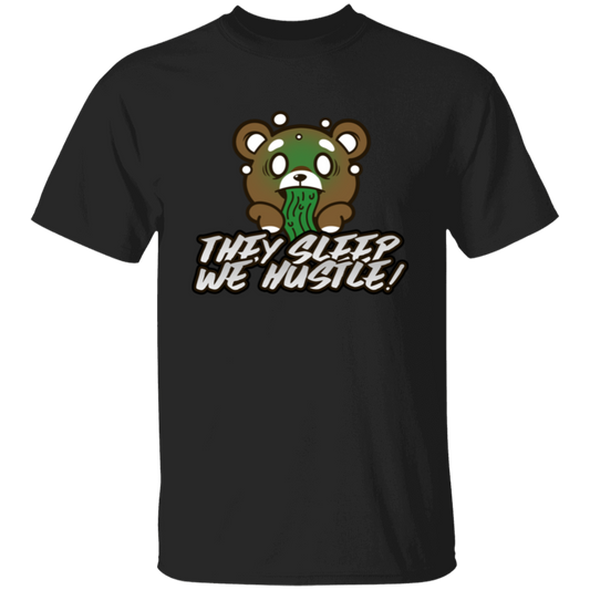They Sleep We Hustle Street T-Shirt