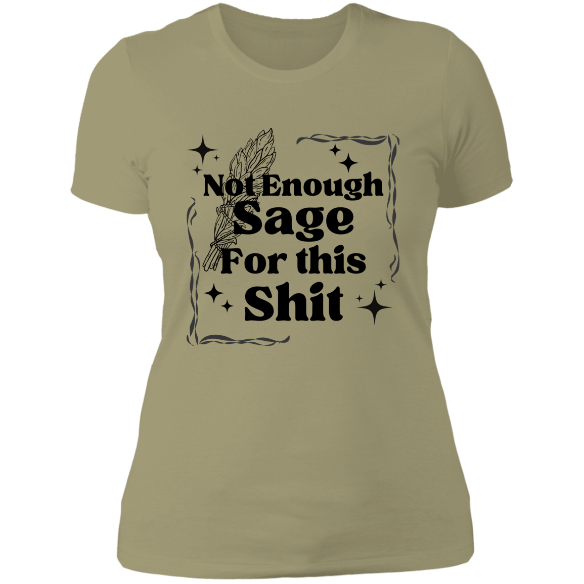 Not enough Sage Ladies' Boyfriend T-Shirt