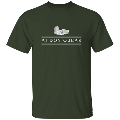 Ai Don Quear T-Shirt