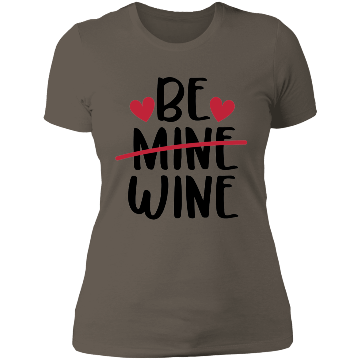 Be Wine Ladies' Boyfriend T-Shirt